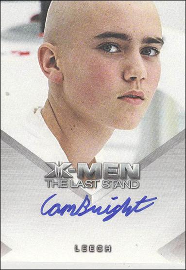 X-Men III: The Last Stand (Autograph Cards) card nn9 Cam Bright as Leech