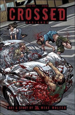 Crossed: Badlands issue 81-B Wraparound Cover
