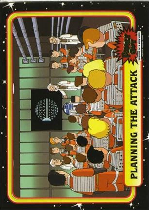 Family Guy Presents Episode IV A New Hope (Base Set) card 43 Planning the Attack