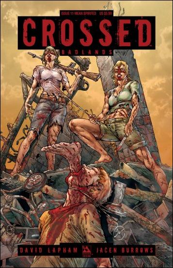 Crossed: Badlands issue 11-H Mean Spirited Cover 1/850