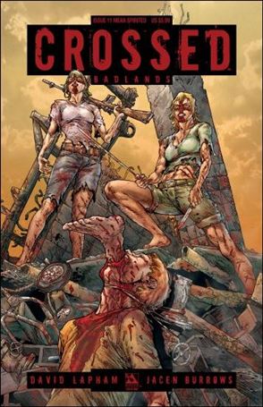 Crossed: Badlands issue 11-H Mean Spirited Cover 1/850