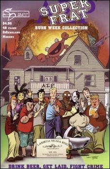Super Frat: Rush Week Collection issue 1