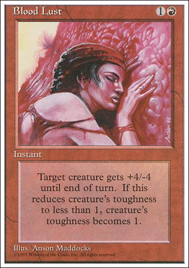 Magic the Gathering: 4th Edition (Base Set) card 178 Blood Lust