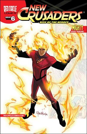 New Crusaders: Rise of the Heroes issue 6-B Mighty Hero Cover
