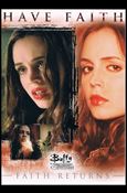 Buffy the Vampire Slayer: 10th Anniversary (Base Set) card 68 Faith Returns
