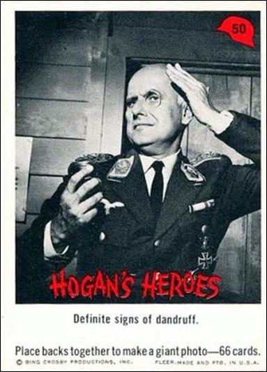 Hogan's Heroes (Base Set) card 50 Definite signs of dandruff.
