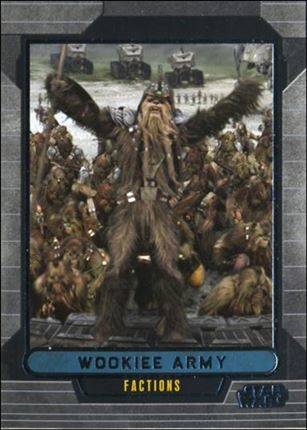 Star Wars Galactic Files (Base Set) card 330 Wookiee Army