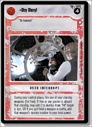 Star Wars: Special Edition Limited (Base Set) card 265 Stay Sharp!