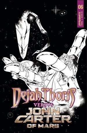 Dejah Thoris Versus John Carter issue 6-G Alessandro Miracola 1:10 Black & White Cover
