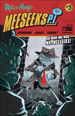 Rick And Morty: Meeseeks, P.I. issue 3 Fred C Stresing Cover