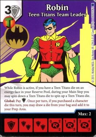 DC Comics Dice Masters Justice League  card DC2015 1 Robin: Teen Titans Team Leader