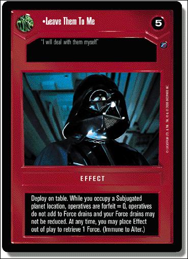 Star Wars: Death Star II Limited (Base Set) card 37 Leave Them To Me