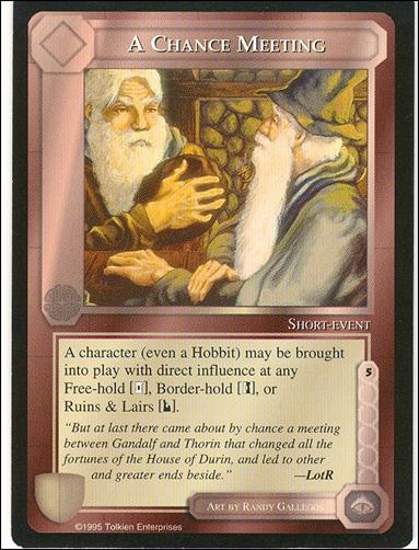 Middle-Earth: The Wizards (Base Set) card 3 A Chance Meeting