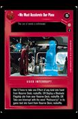 Star Wars: Coruscant Limited (Base Set) card 63 We Must Accelerate Our Plans