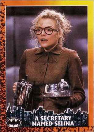Batman Returns (Base Set) card 10 A Secretary Named Selina