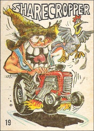 Odd Rods (Base Set) card 19 Sharecropper