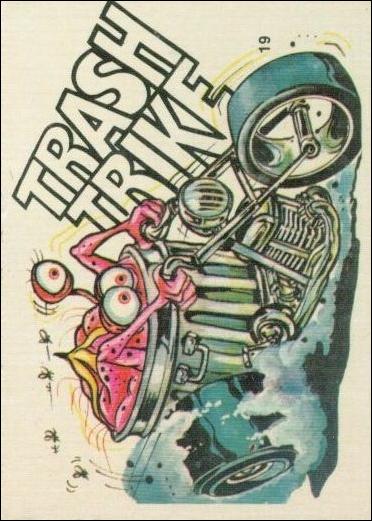 Fantastic Odd Rods: Series 2 (Base Set) card 19 Trash Trike