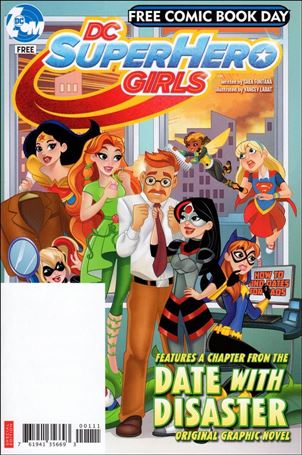 DC Super Hero Girls: Date With Disaster Free Comic Book Day Special Edition issue nn