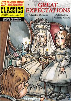 Classics Illustrated Graphic Novel issue 1 Great Expectations