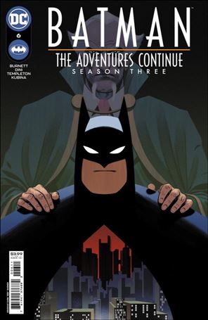 Batman: The Adventures Continue Season Three issue 6 Evan Shaner Cover