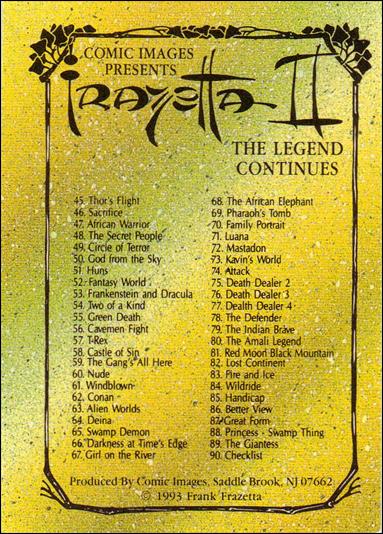 Frazetta II: The Legend Continues  (Base Set) card 90 Checklist
