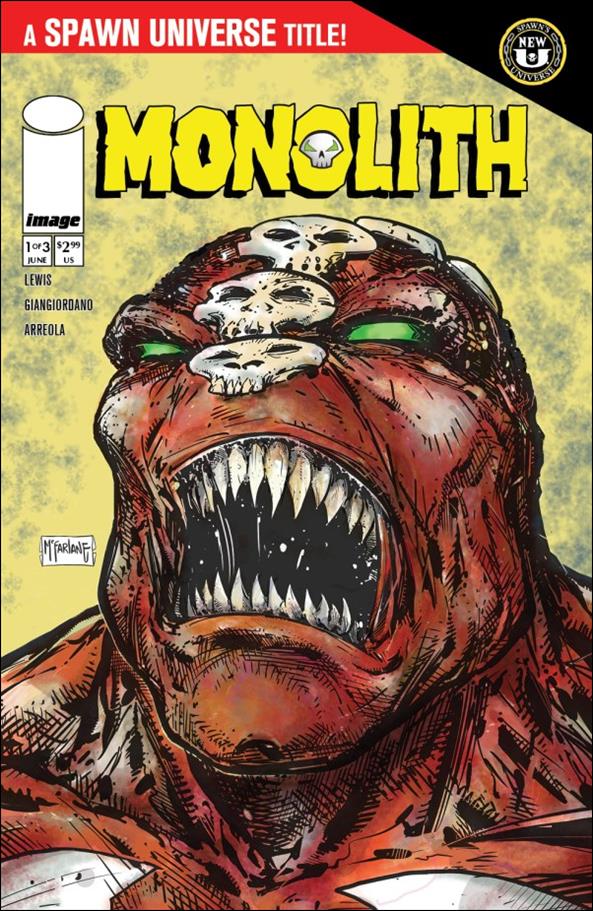 Monolith (2024) issue 1-C Todd McFarlane Cover (Second Printing)