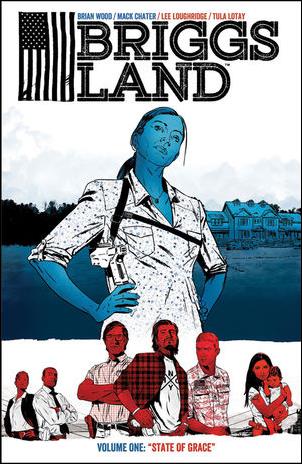 Briggs Land issue 1 State of Grace