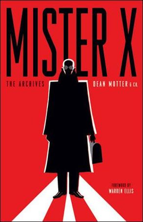 Mister X: The Archives Cover Image 1