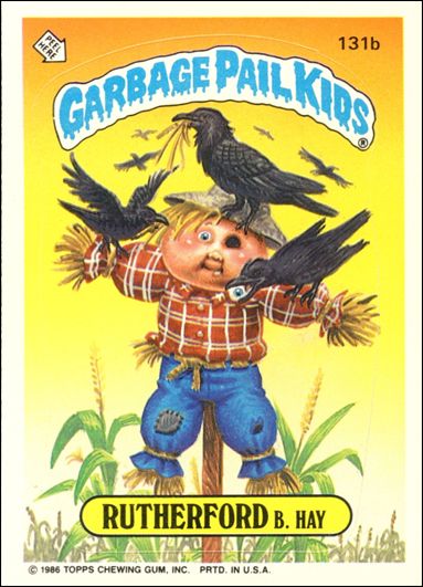 Garbage Pail Kids: Series 04 (Base Set) card 131b Rutherford B. Hay