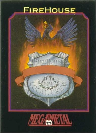 Mega Metal (Base Set) card 22 "FireHouse" Album Cover