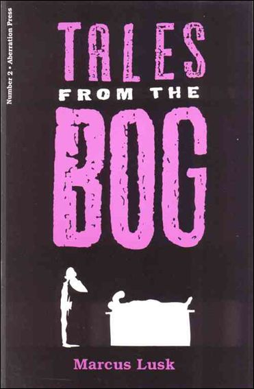 Tales from the Bog issue 2