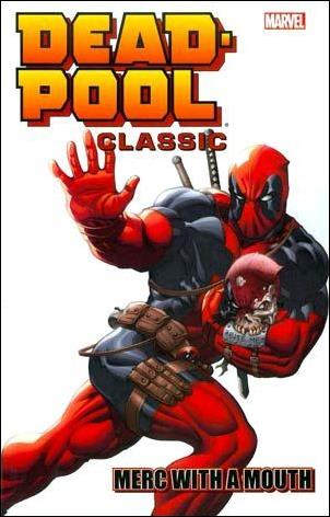 Deadpool Classic issue 11 Merc with a Mouth