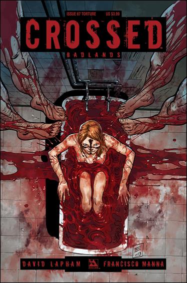 Crossed: Badlands issue 67-C Torture Cover