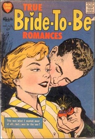True Bride-to-be Romances issue 24