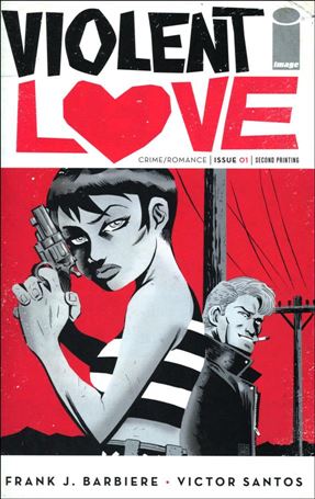 Violent Love issue 1-C 2nd Print Victor Santos Cover