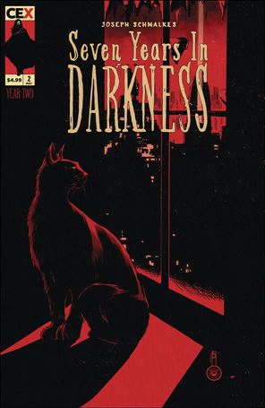 Seven Years In Darkness: Year Two issue 2-B Joseph Schmalke Black & Red Cover