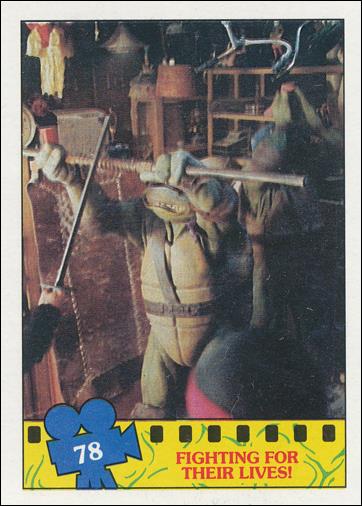 Teenage Mutant Ninja Turtles Movie (Base Set) card 78 Fighting for Their Lives!