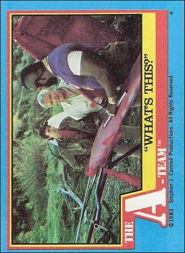 A-Team (Base Set) card 45 "What's This?"