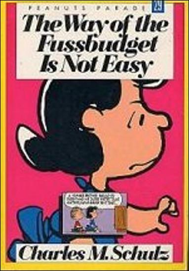 Peanuts Parade issue 29 The Way of the Fussbudget is Not Easy