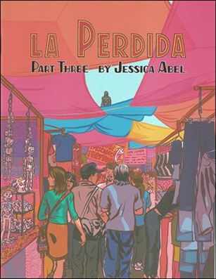 La Perdida issue Part Three