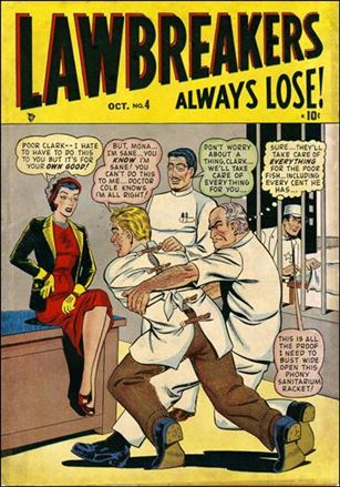 Lawbreakers Always Lose! issue 4