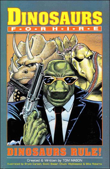 Dinosaurs for Hire: Dinosaurs Rule! issue 1