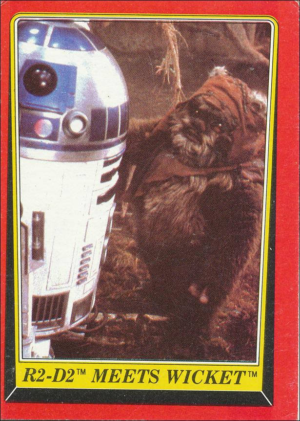 Star Wars: Return of the Jedi: Series 1 (Base Set) card 91 R2-D2 Meets Wicket