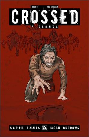 Crossed: Badlands issue 3-D Red Crossed Cover 1:3