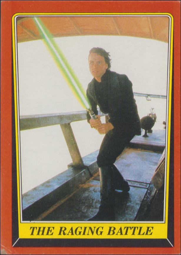 Star Wars: Return of the Jedi: Series 1 (Base Set) card 51 The Raging Battle