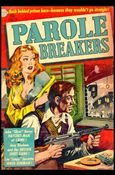 Parole Breakers issue 3