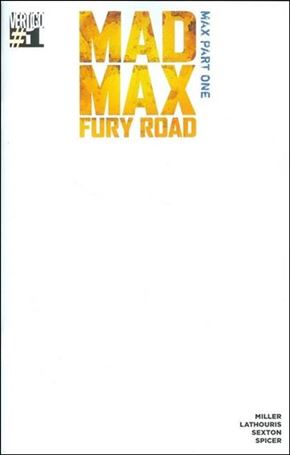 Mad Max: Fury Road: Max issue 1-B Blank Cover