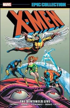 X-Men: Epic Collection issue 3-B The Sentinels Live (New Printing)