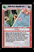 Star Wars: Coruscant Limited (Base Set) card 132 Battle Plan & Draw Their Fire