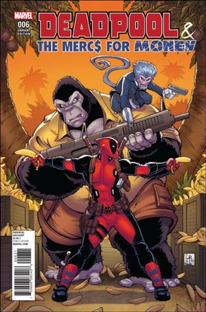 Deadpool & the Mercs for Money (2016/09) issue 6-C Will Robson Character Cover